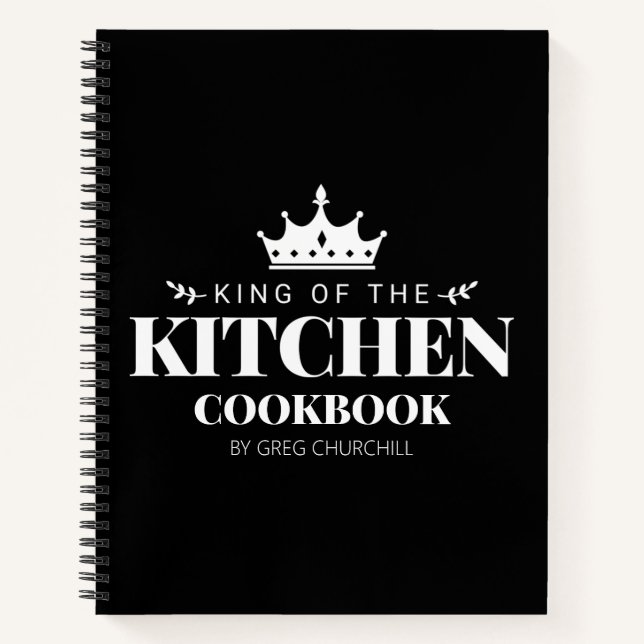 King of The Kitchen Cookbook Recipe Personalized Notebook (Front)