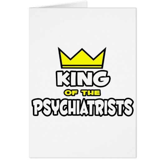 King of the Psychiatrists (Front)