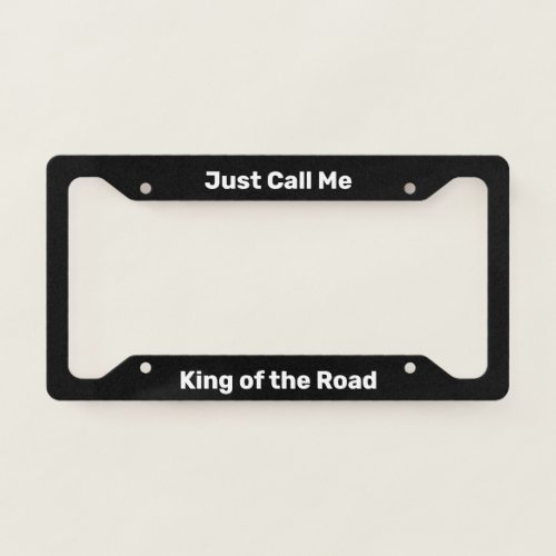 King of the Road Black License Plate Frame