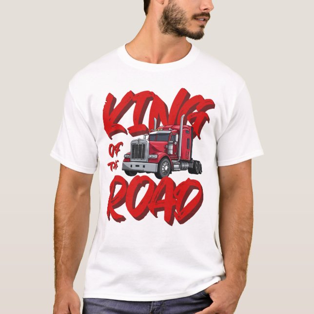 King of the Road T-Shirt (Front)