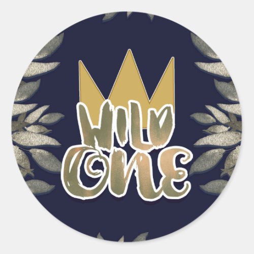 King of Wild Things ONE 1st Birthday Party Classic Round Sticker