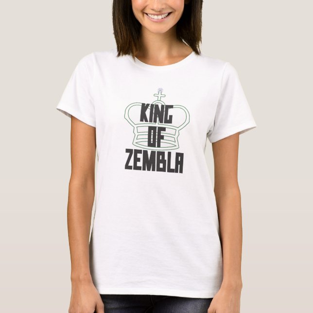 King of Zembla (black letter transparent green) T-Shirt (Front)