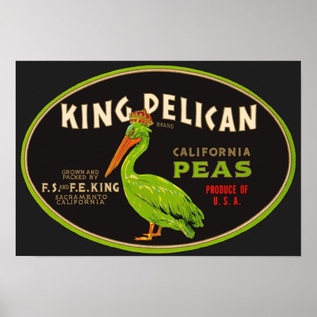 King Pelican California peas crate label Poster (Front)