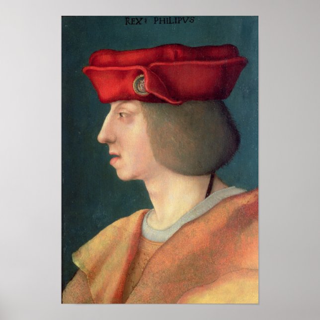 King Philip I `The Handsome' of Spain Poster (Front)