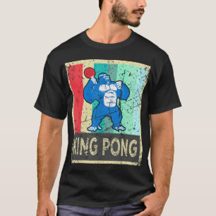 King Pong Ping Pong Gear Clothes For Men Women Ki T-Shirt