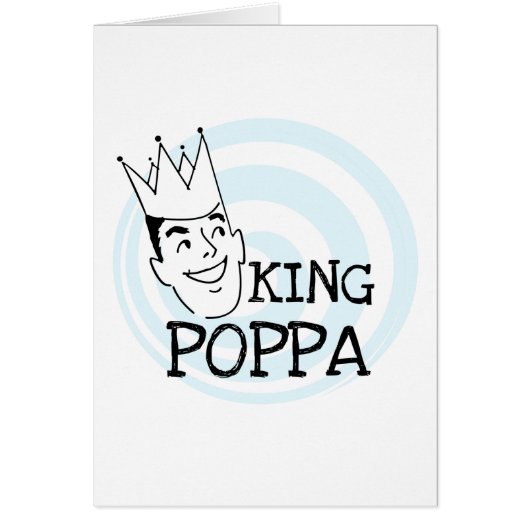 King Poppa T-shirts and Gifts (Front)