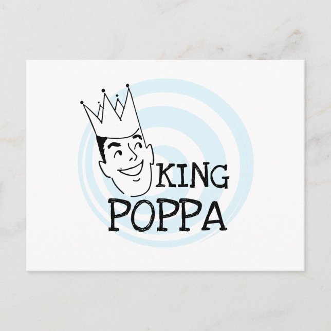 King Poppa T-shirts and Gifts Postcard (Front)