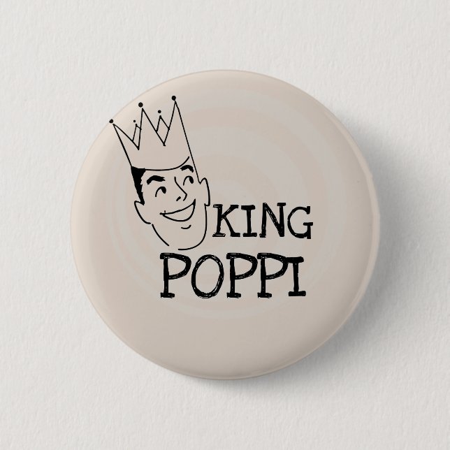 King Poppi T-shirts and Gifts Pinback Button (Front)