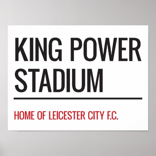 King Power Stadium Street Sign