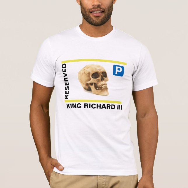 King Richard III Funny T-Shirt (Front)