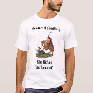 King Richard the Lionheart, King Richard"the Li... T-Shirt