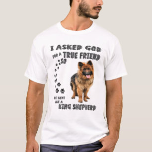 King Shepherd Quote Mom Dad Print, German Shepherd T-Shirt
