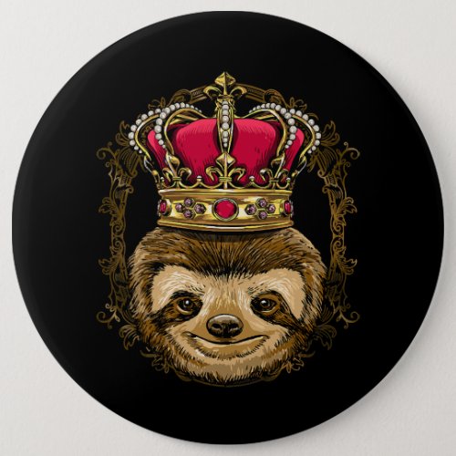 King Sloth Wearing CrownQueen Sloth Animal 307 Button