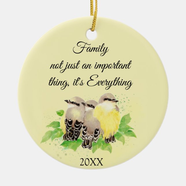 Kingbird Bird Inspirational Family Quote Art Ceramic Ornament (Front)