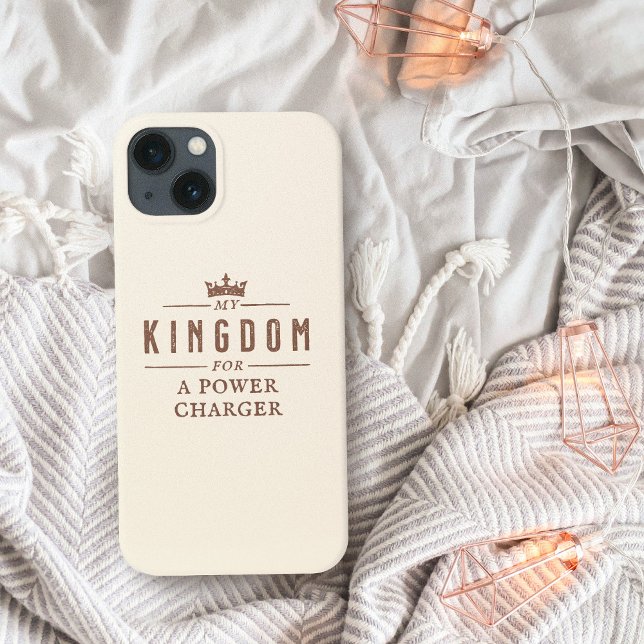 Kingdom for Power Charger Funny Quote  Case-Mate iPhone Case (Kingdom for Power Charger Funny Quote Case-Mate iPhone Case)