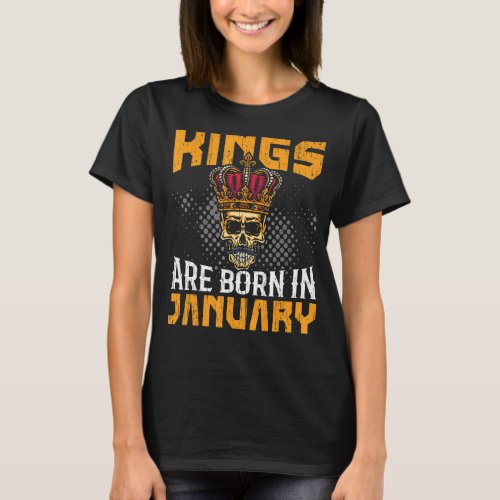 Kings Are Born In January T_Shirt