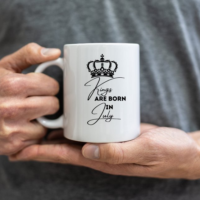 Kings Are Born in July – Birthday Mug for Men (Creator Uploaded)