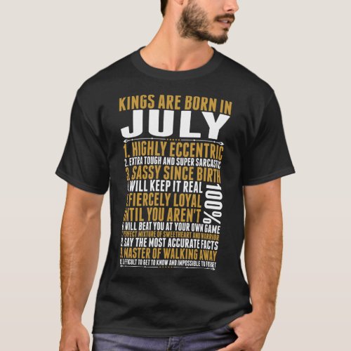 Kings Are Born In July Quotes Tshirt