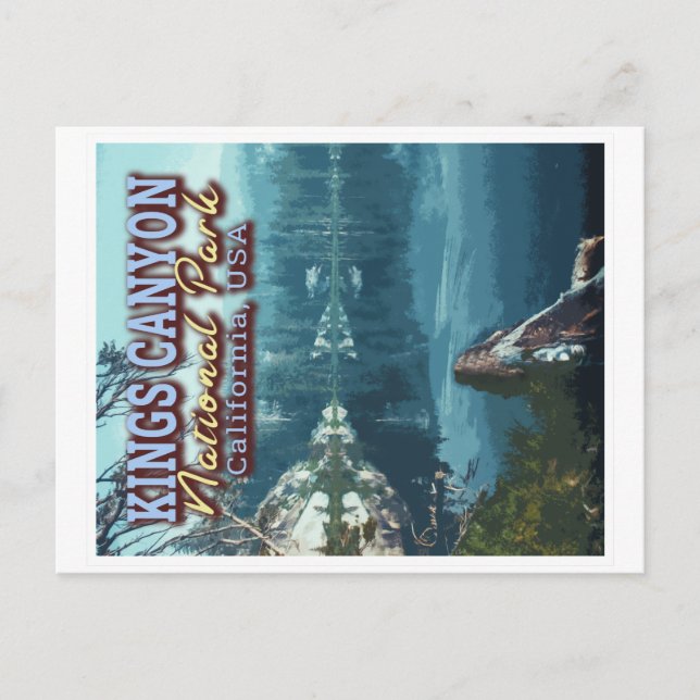 KINGS CANYON NATIONAL PARK - CALIFORNIA USA POSTCARD (Front)