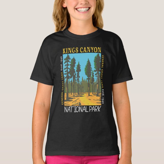 Kings Canyon National Park General Grant Trail  T-Shirt (Front)