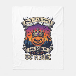 Kings Halloween Are Born October Crown Pumpkin Bat Fleece Blanket