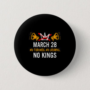 Kings march 28 2026 thrones crowns funny men women button