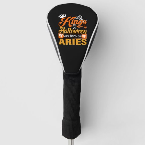Kings of Halloween are Born in Aries Golf Head Cover