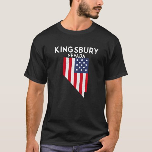 Kingsbury Nevada USA State America Travel Nevadan  T_Shirt
