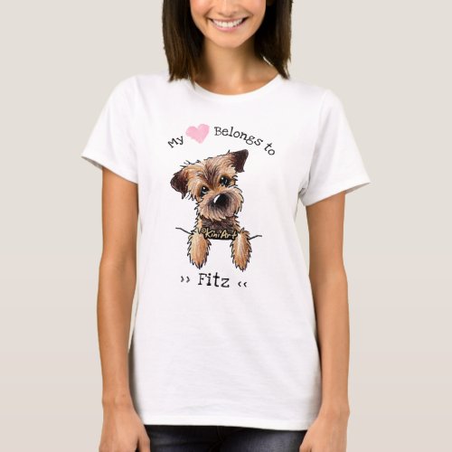 KiniArt Border Terrier MY HEART BELONGS T_Shirt