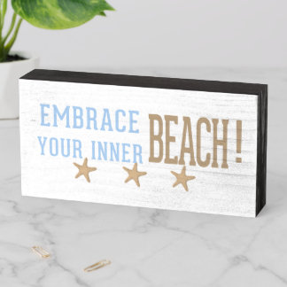 KiniArt Embrace Your Inner Beach Wooden Box Sign