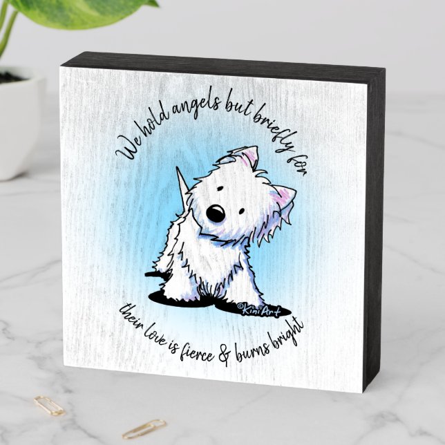 KiniArt Westie Dogs Are Angels Wooden Box Sign (In Situ Horizontal)