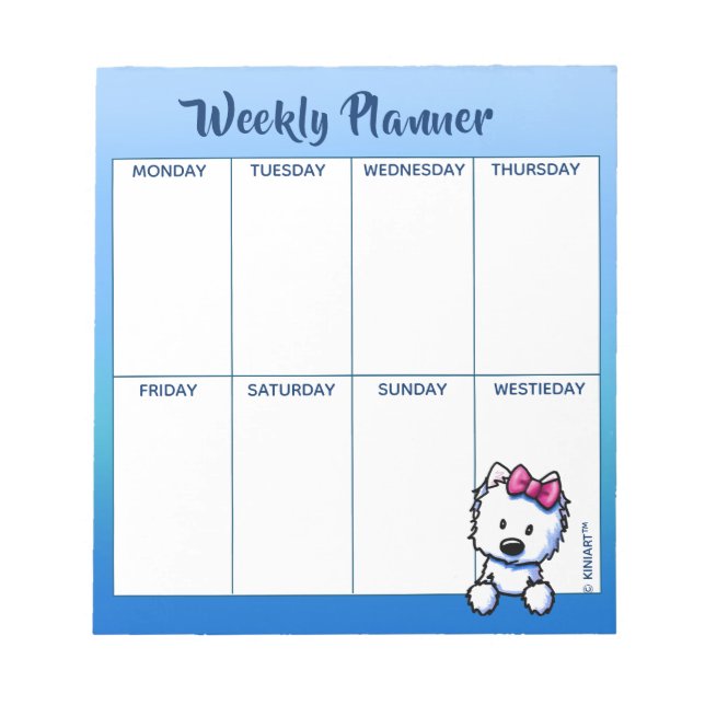 KiniArt Westie Lovers Weekly Schedule Notepad (Front)