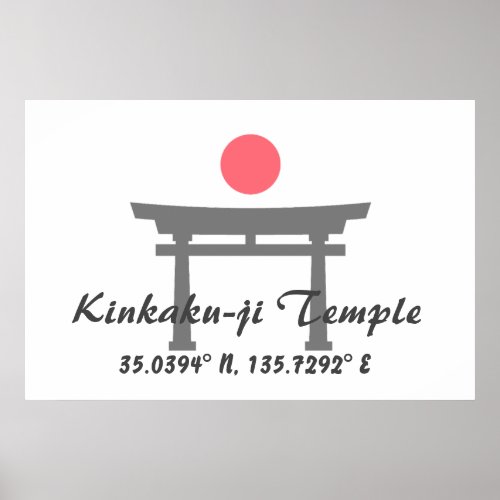 Kinkaku_ji Temple Latitude  Longitude  Poster