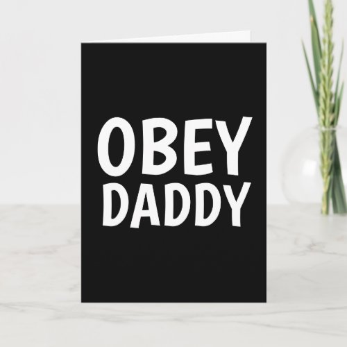 Kinky Greeting Cards OBEY DADDY Card