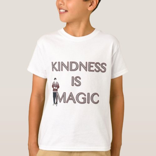 Kinness is Magic T_Shirt