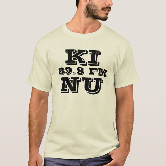 KINU, 89.9 Fm T-Shirt (Front)