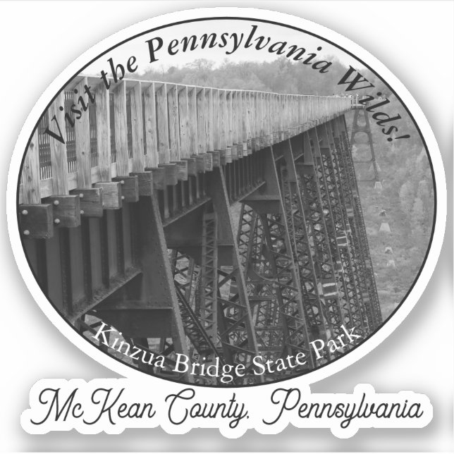 Kinzua Bridge State Park McKean County PA Souvenir Sticker (Front)