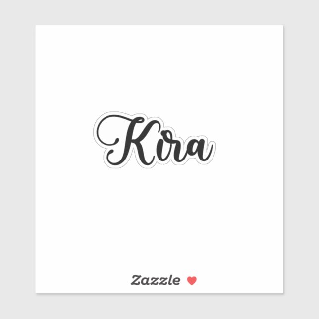 Kira Name - Handwritten Calligraphy Sticker | Zazzle