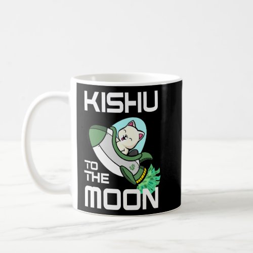 Kishu To The Moon Crypto Kishu Inu Coin  Coffee Mug