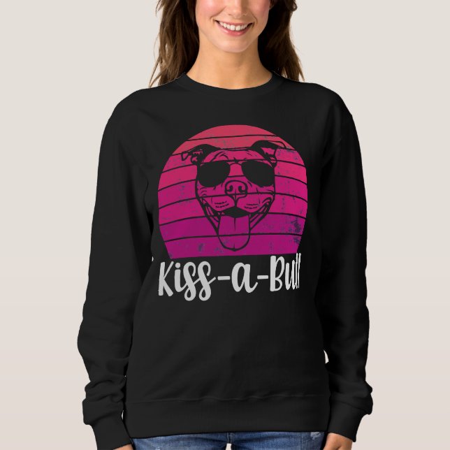 Kiss A Bull Cute Pit Bull Sweatshirt (Front)
