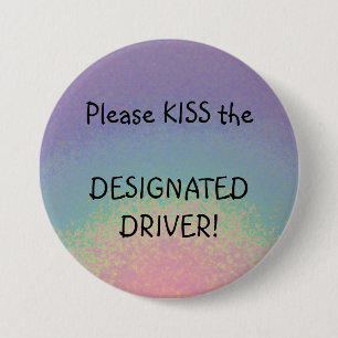 KISS - a Designated Driver button - Customized