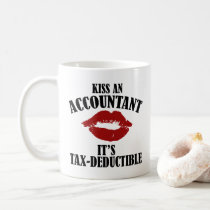 kiss an accountant funny CPA Coffee Mug kiss an accountant funny CPA Coffee Mug