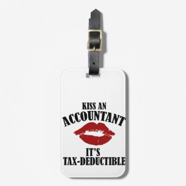 kiss an accountant funny CPA Luggage Tag