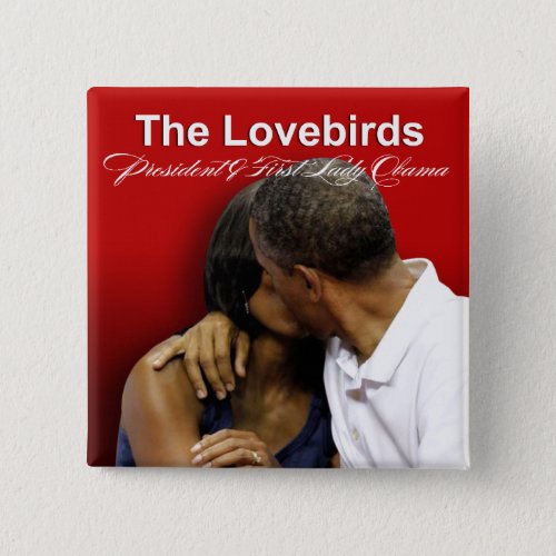 KISS CAM Lovebirds President  First Lady Obama Button