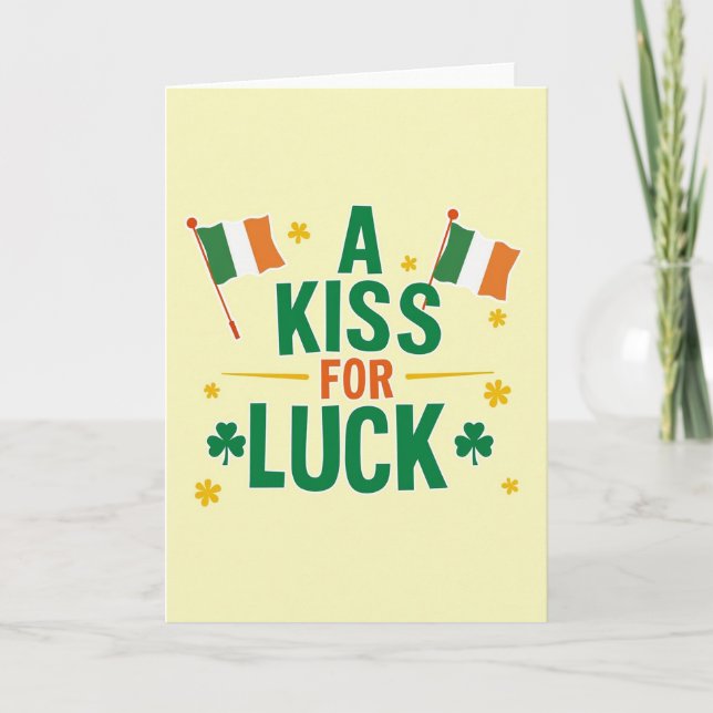 Kiss For Luck Irish Good Fortune Card (Front)
