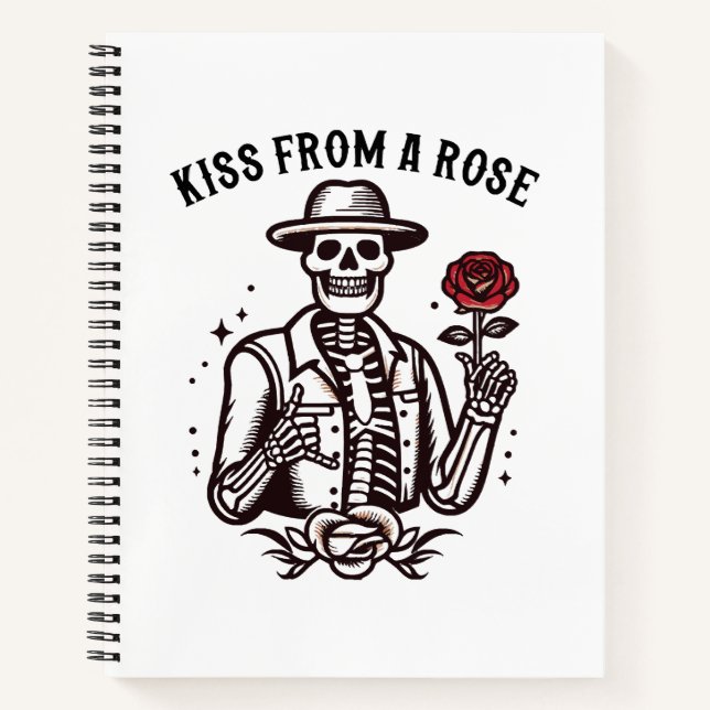 Kiss From A Rose Notebook (Front)