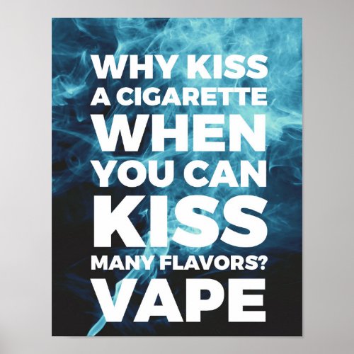 Kiss Many Flavors Vape Poster