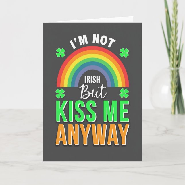 Kiss Me Anyway Fun Card (Front)