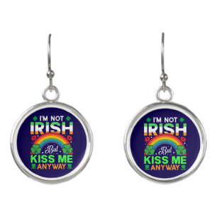 kiss me anyway irish humor design-63942 earrings