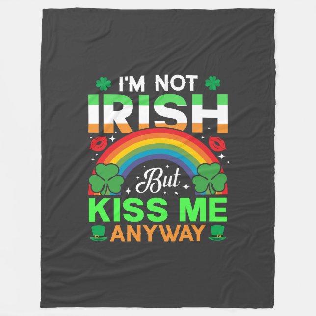 kiss me anyway irish humor design-63942 fleece blanket (Front)
